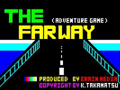 THE FAR WAY -ڤʤ뵢ϩ-PC-8801ˡסץEGGۿ1983ǯ˥֥졼ǥȯ䤵줿ADV