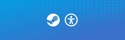 画像ギャラリー No.004のサムネイル画像 / 「Steam」,アクセシビリティサポート情報をストアページに表示する新機能を実装予定。開発者の対応期間を設けたあと導入へ