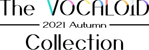 #ѥ 饤֥꡼ʡפμϿڶʥƥȤThe VOCALOID Collection 2021 Autumnɤǳŷ