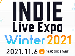INDIE Live Expo Winter 2021νбԤȯɽܹʻ᤬٥Ȥ˿񤭲ڶʤ󶡡Ȥؤνб