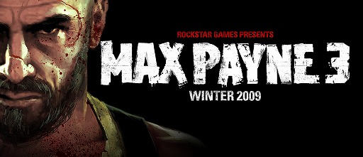 画像集#001のサムネイル/二度あることは三度……? Rockstar Games,「Max Payne 3」を正式に発表