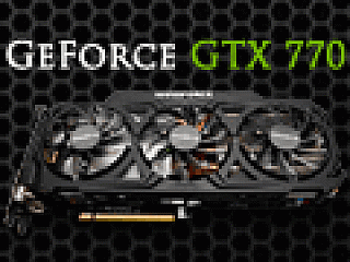 GeForce GTX 770」レビュー。GTX 700シリーズ第2弾となる“メモリクロック7GHz版GTX 680”は買いなのか