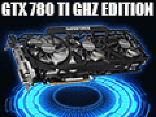 GeForce GTX 780 Ti GHz Edition”!? 最大クロック1.2GHz超のGIGABYTEオリジナルカードを試す
