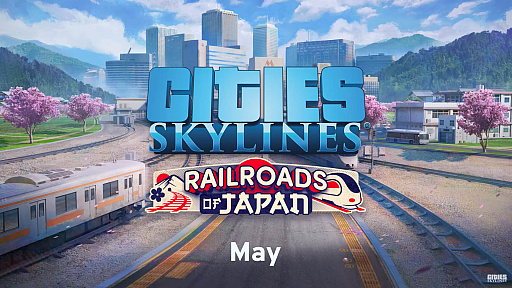  No.004Υͥ / Cities: SkylinesסܤŴƻʤƸRailroads of Japanפʤ¿DLC꡼Cities: Skylines World Tour - The Last Stopsפȯɽ