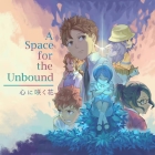 A Space For The Unbound ˺餯