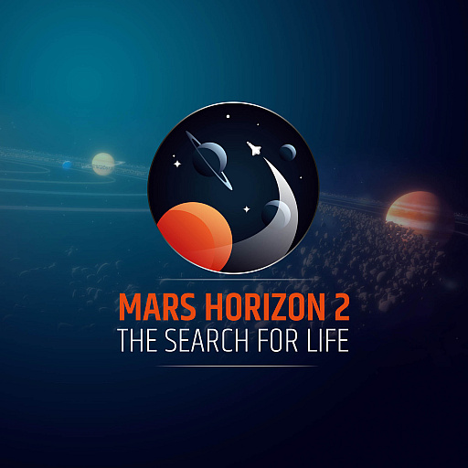 ̿κפ륷ߥ졼Mars Horizon 2: The Search for Lifeסʳؼԥ󥹥ƥ󡦥Хƥλäȯɽ