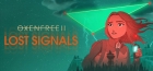 OXENFREE II: Lost Signals