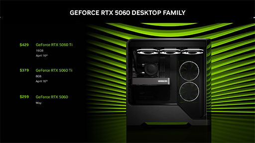 画像ギャラリー No.004のサムネイル画像 / Blackwell世代のミドルクラスGPU「GeForce RTX 5060 Ti」「GeForce RTX 5060」が発表に。ノートPC向けも5月中に登場