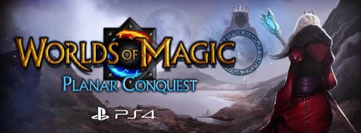 PS4用DLソフト「Worlds of Magic：Planar Conquest」4月28日に配信開始