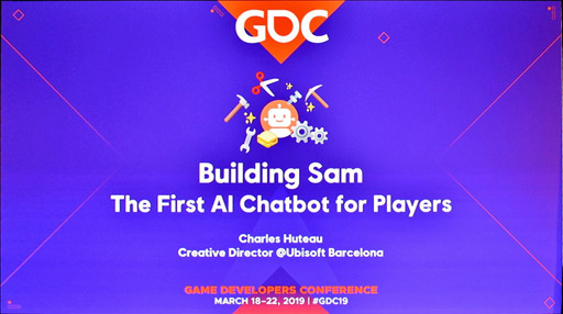 GDC 2019ϥϥSAMޡòAIȤҲ𤹤Building "SAM" the First AI Chatbot for Playersפݡ