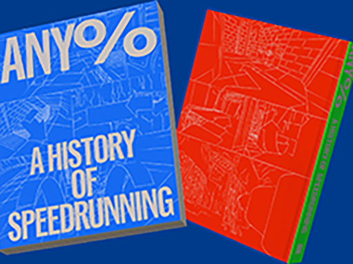 画像ギャラリー No.001のサムネイル画像 / 海外RTAシーンの歴史が書籍に。「Any%: A History Of Speedrunning」のクラウドファンディングが展開中